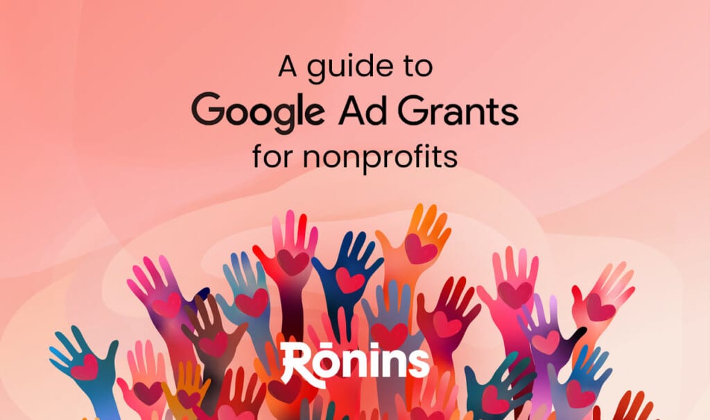 a guide to google ad grants for charities and nonprofits